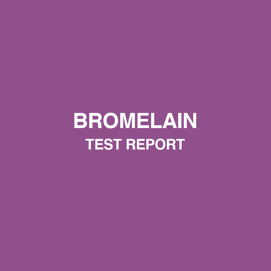 Pineapple Bromelain test report - HealthyHey