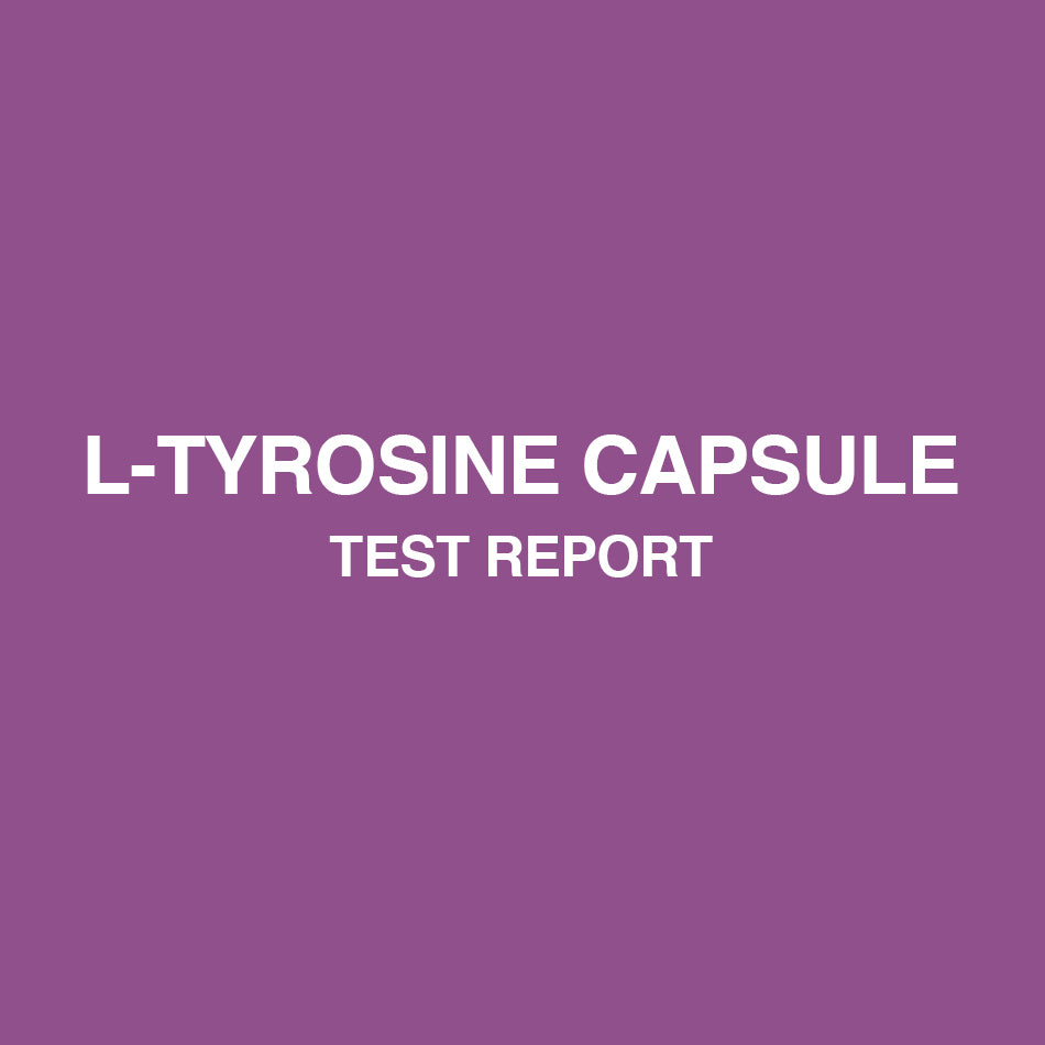 L-Tyrosine Capsules test report - HealthyHey