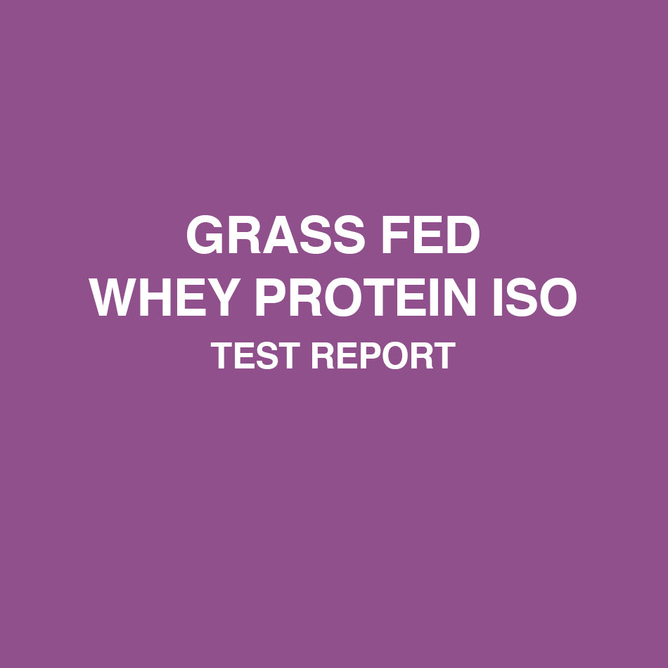 Grass Fed Whey Protein Isolate test report - HealthyHey