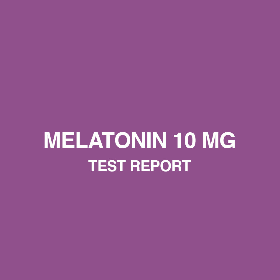 Melatonin 10mg test report - HealthyHey