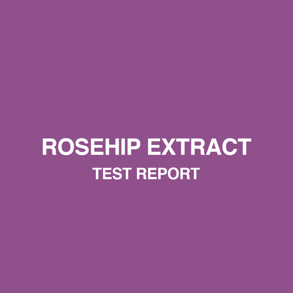 Rosehip extract test report - HealthyHey
