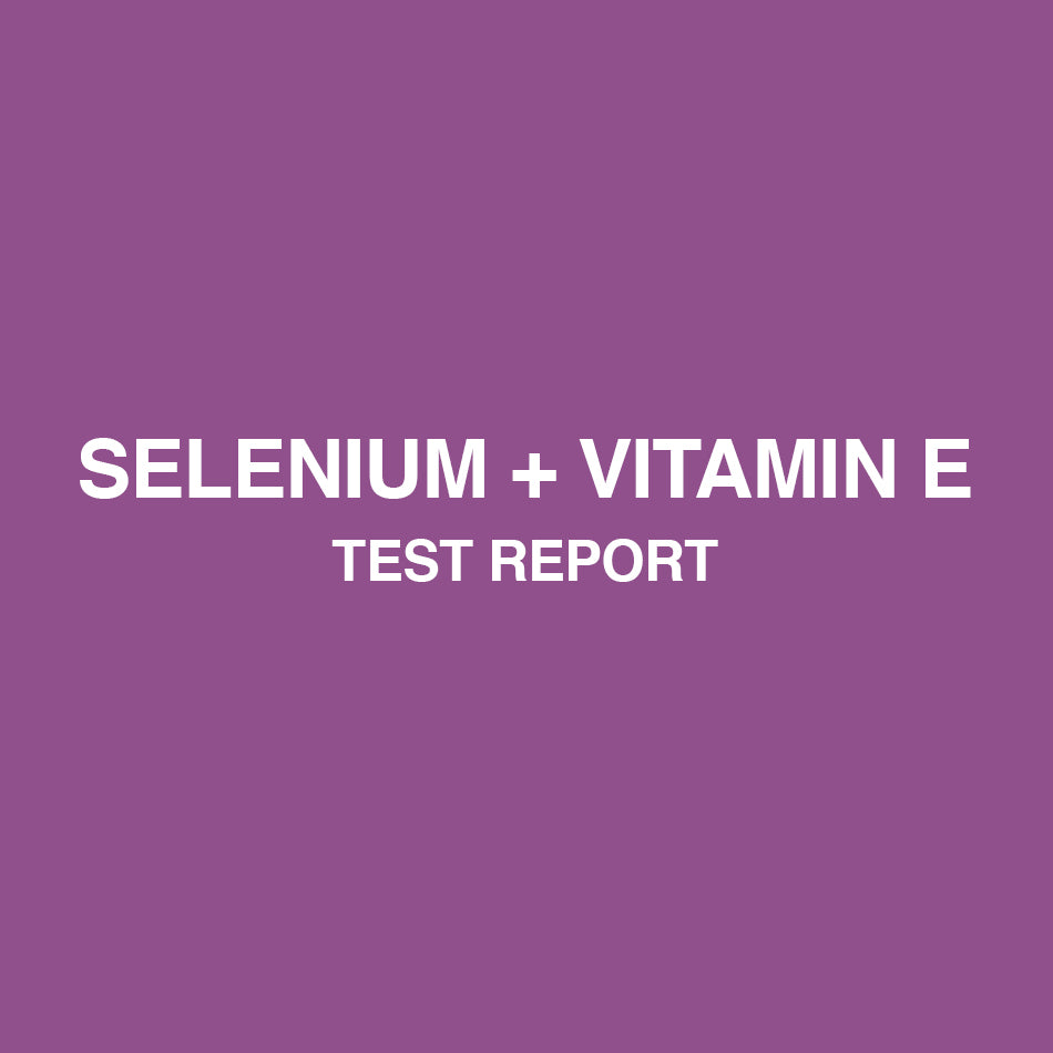 Selenium + Vitamin E capsules test report - HealthyHey